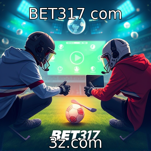 BET317 com : Descubra as Campeonatos de E-sports que Estão Dominando o Mercado