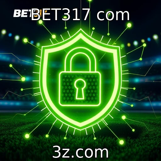 BET317 com Apostas Esportivas: Análises e Estratégias para 2025